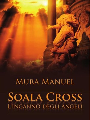 cover image of Soala Cross--L'inganno degli angeli
